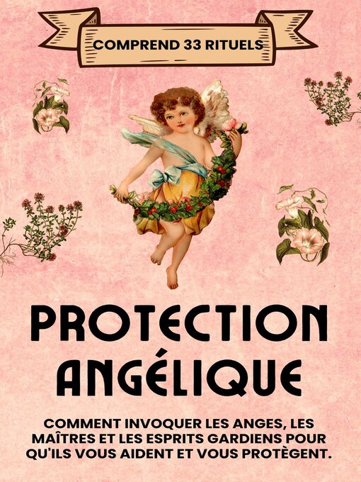 Title details for Protection Angélique. Comprend 33 rituels by Esencia Esoterica - Wait list